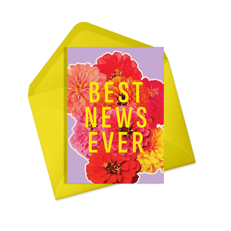 Best news ever zinnias celebration card