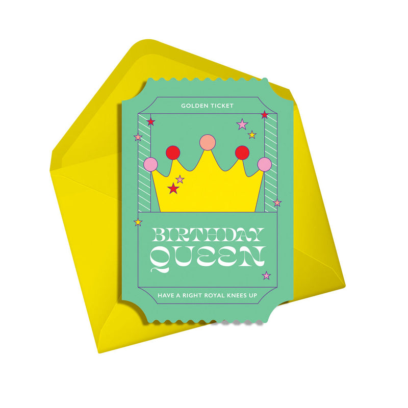 Birthday queen golden ticket card